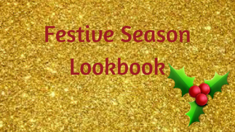 Festive Season Lookbook